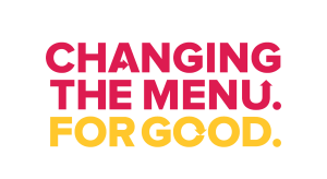Changing the Menu. For Good